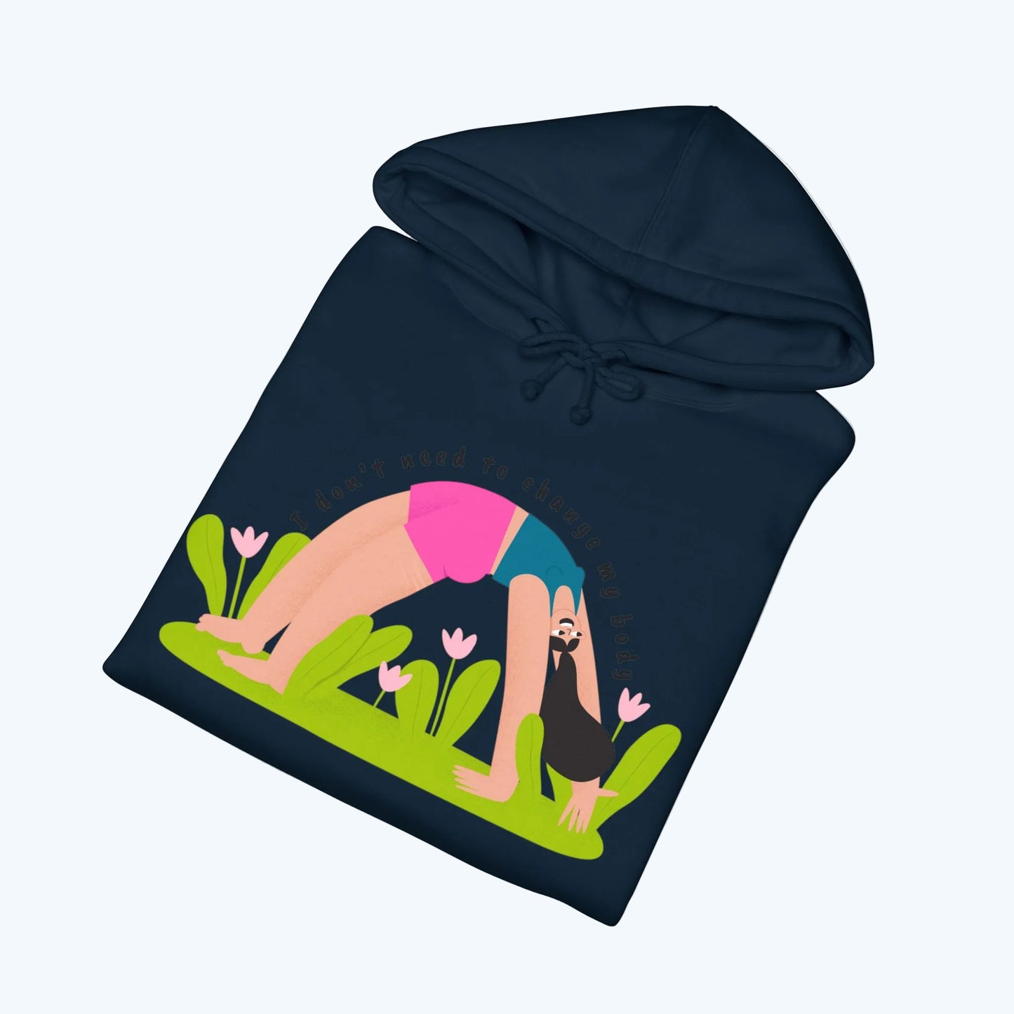 Yoga Bridge Pose Hoodie – "There is Power in Stillness" Graphic Sweatshirt