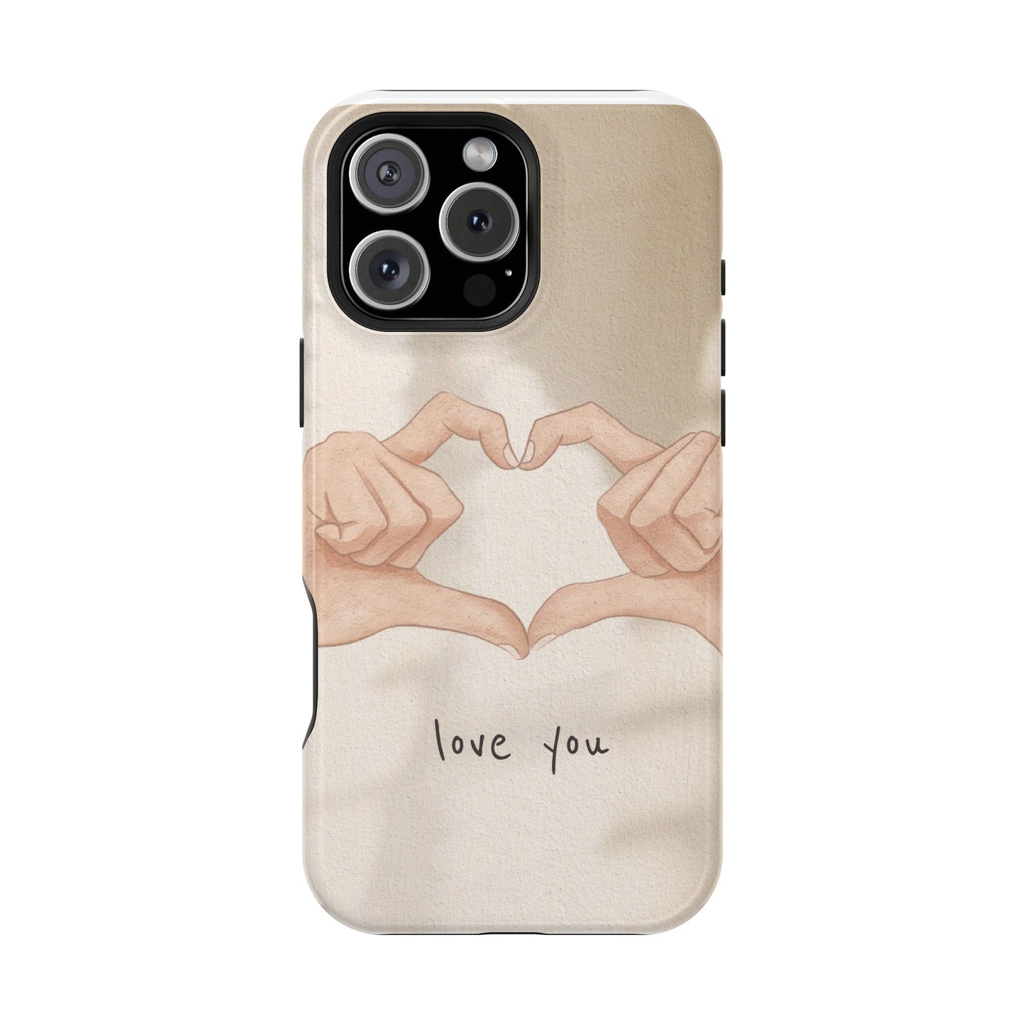 Phone Case — Hands Forming Heart with “love you” Romantic Protective Cover
