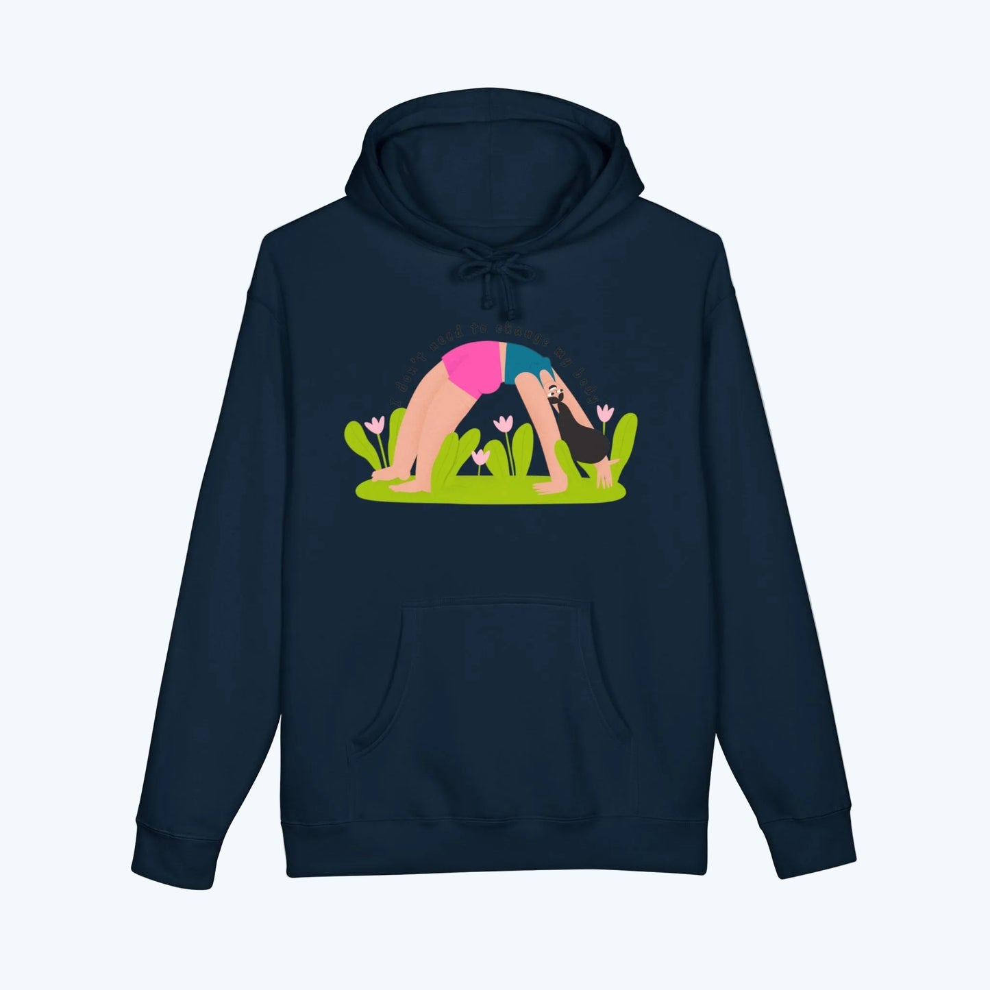 Yoga Bridge Pose Hoodie – "There is Power in Stillness" Graphic Sweatshirt