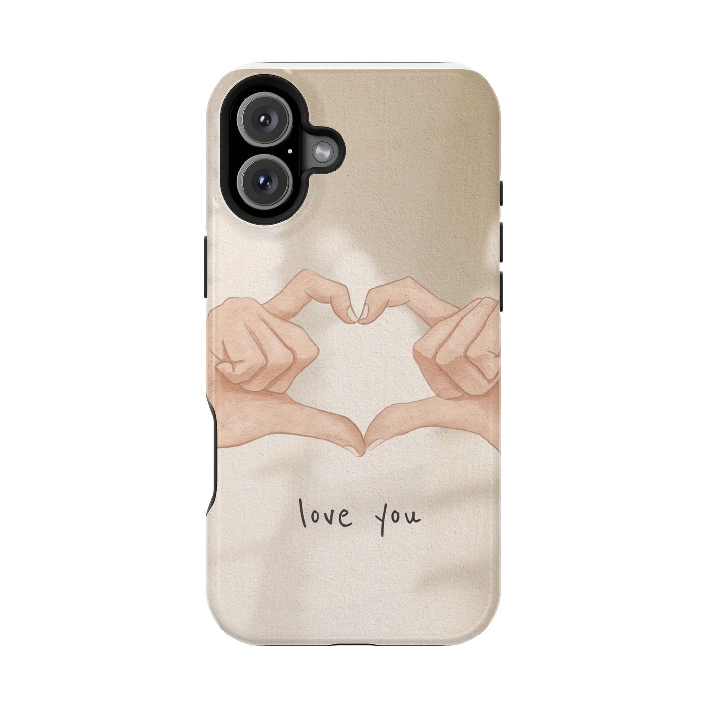 Phone Case — Hands Forming Heart with “love you” Romantic Protective Cover