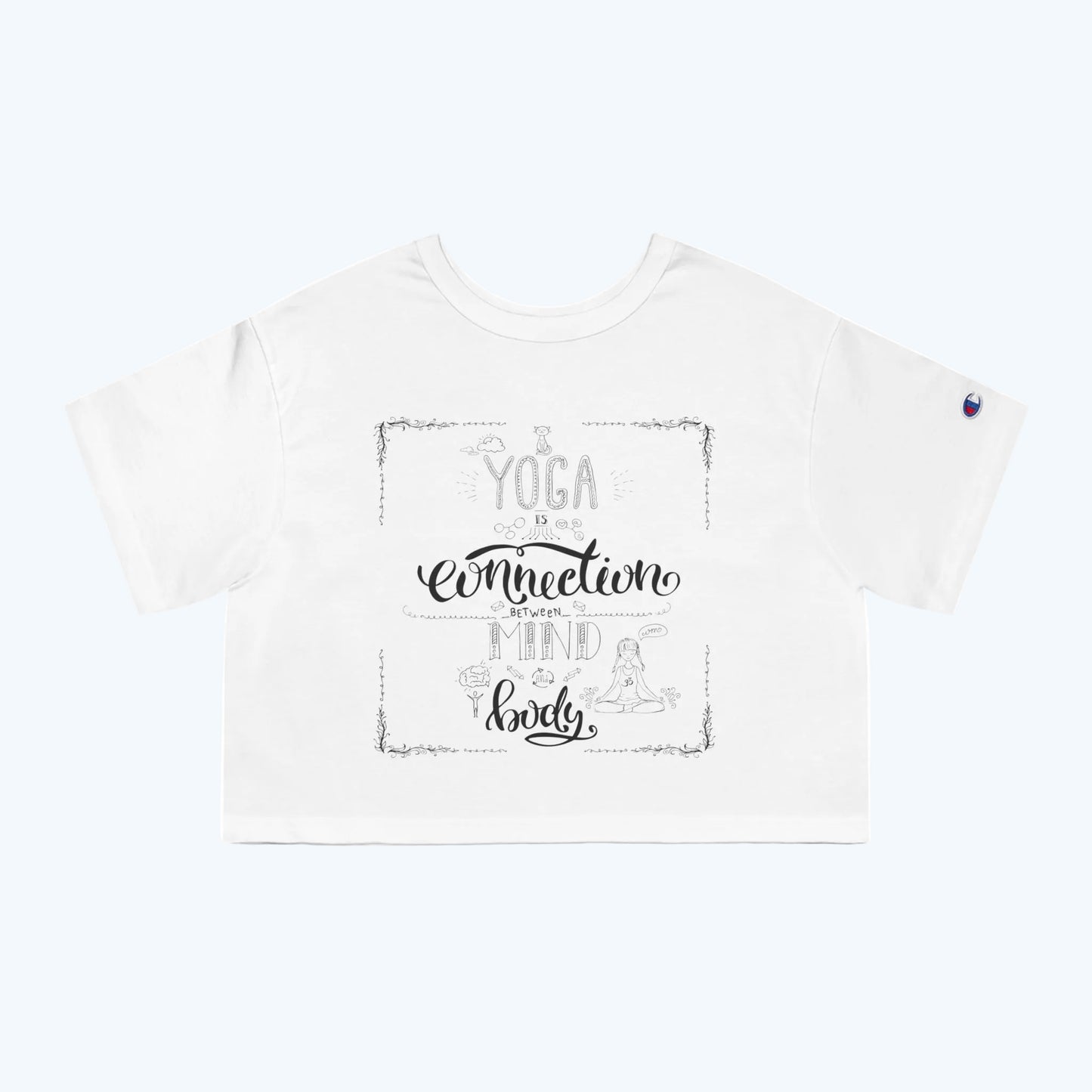 Yoga Connection Cropped T-Shirt — "Yoga is the Connection of Mind and Body"