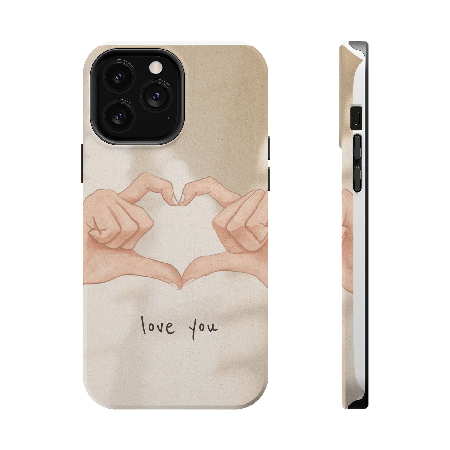 Phone Case — Hands Forming Heart with “love you” Romantic Protective Cover