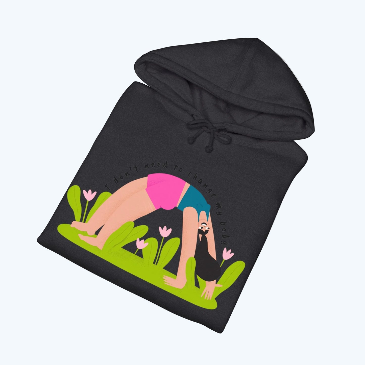 Yoga Bridge Pose Hoodie – "There is Power in Stillness" Graphic Sweatshirt