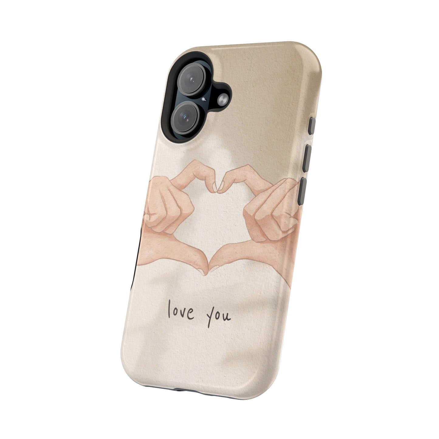 Phone Case — Hands Forming Heart with “love you” Romantic Protective Cover