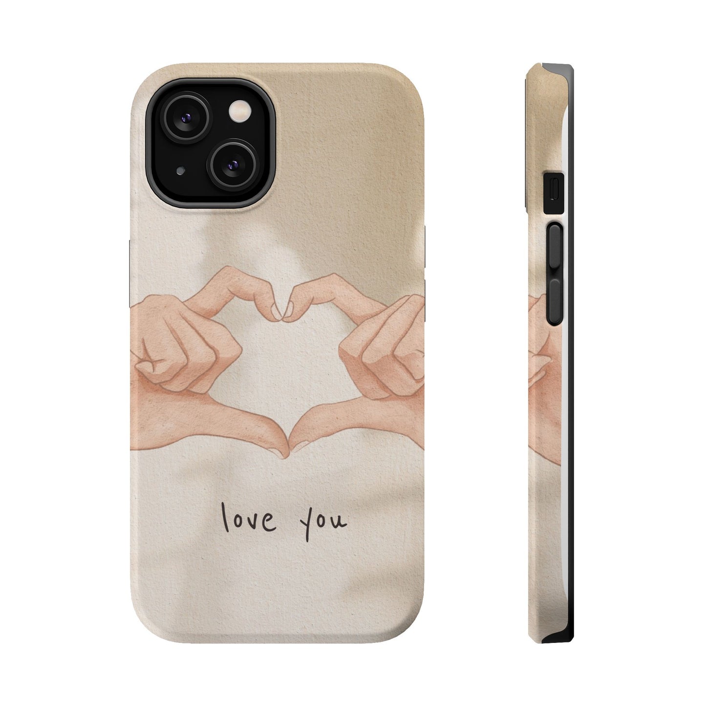Phone Case — Hands Forming Heart with “love you” Romantic Protective Cover