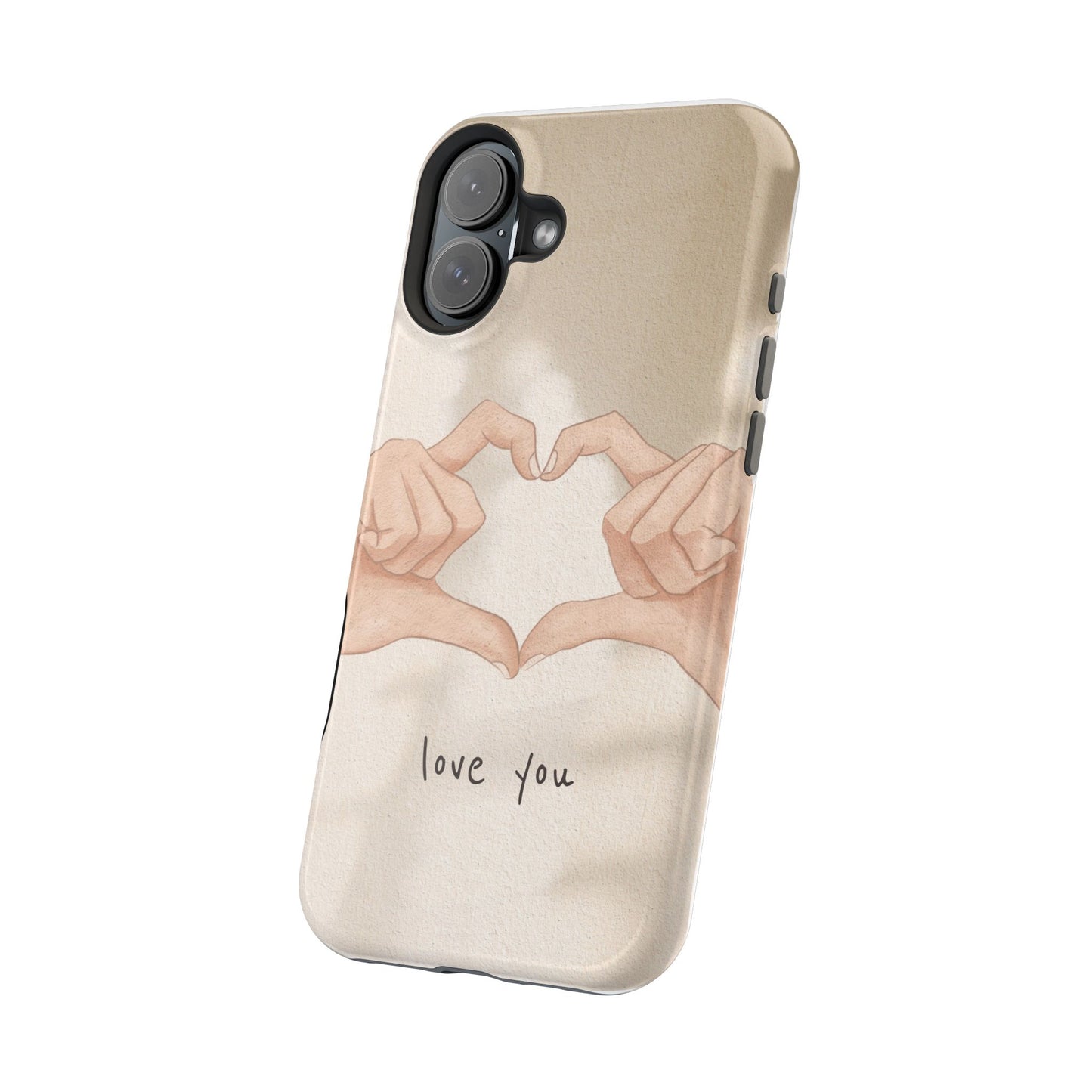 Phone Case — Hands Forming Heart with “love you” Romantic Protective Cover
