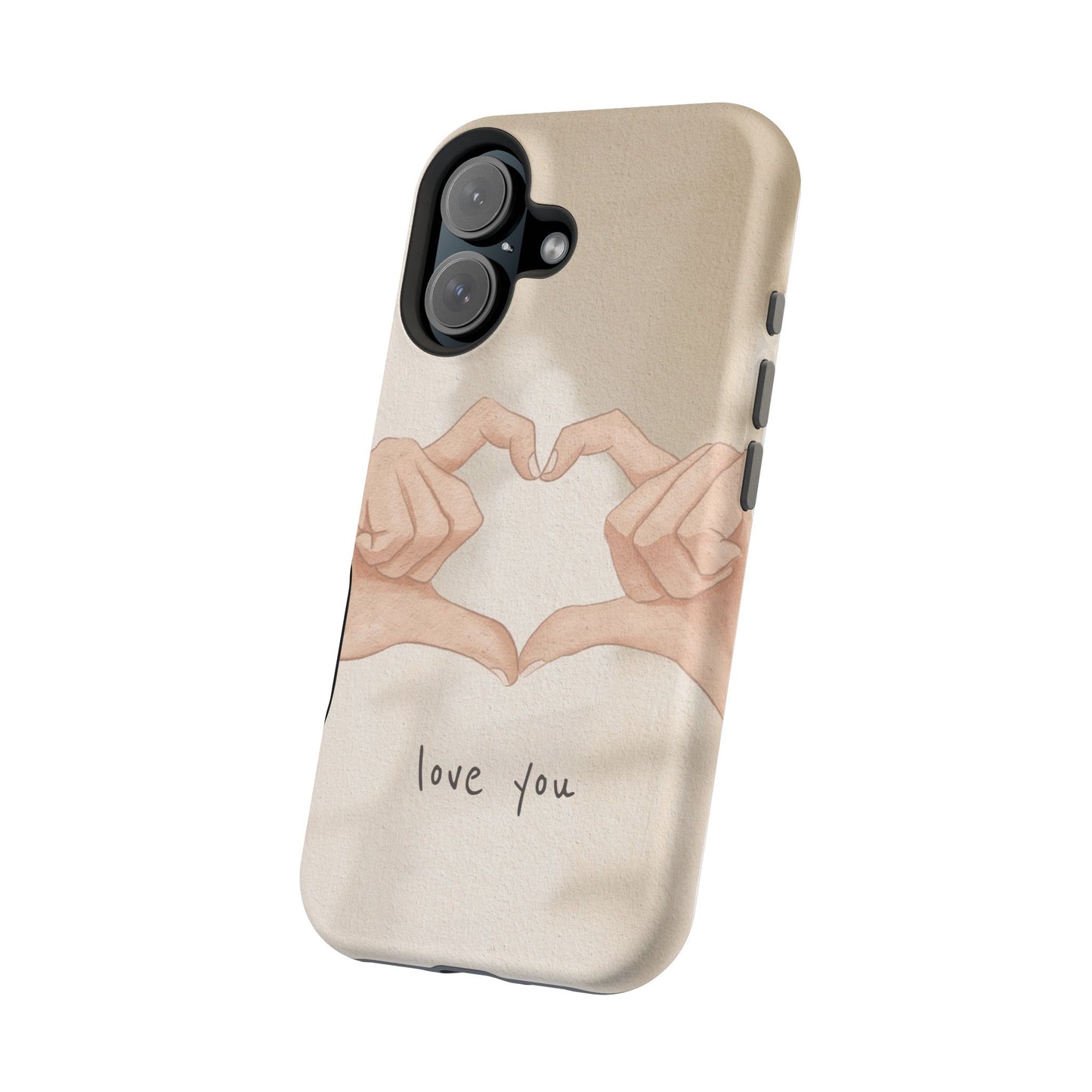 Phone Case — Hands Forming Heart with “love you” Romantic Protective Cover