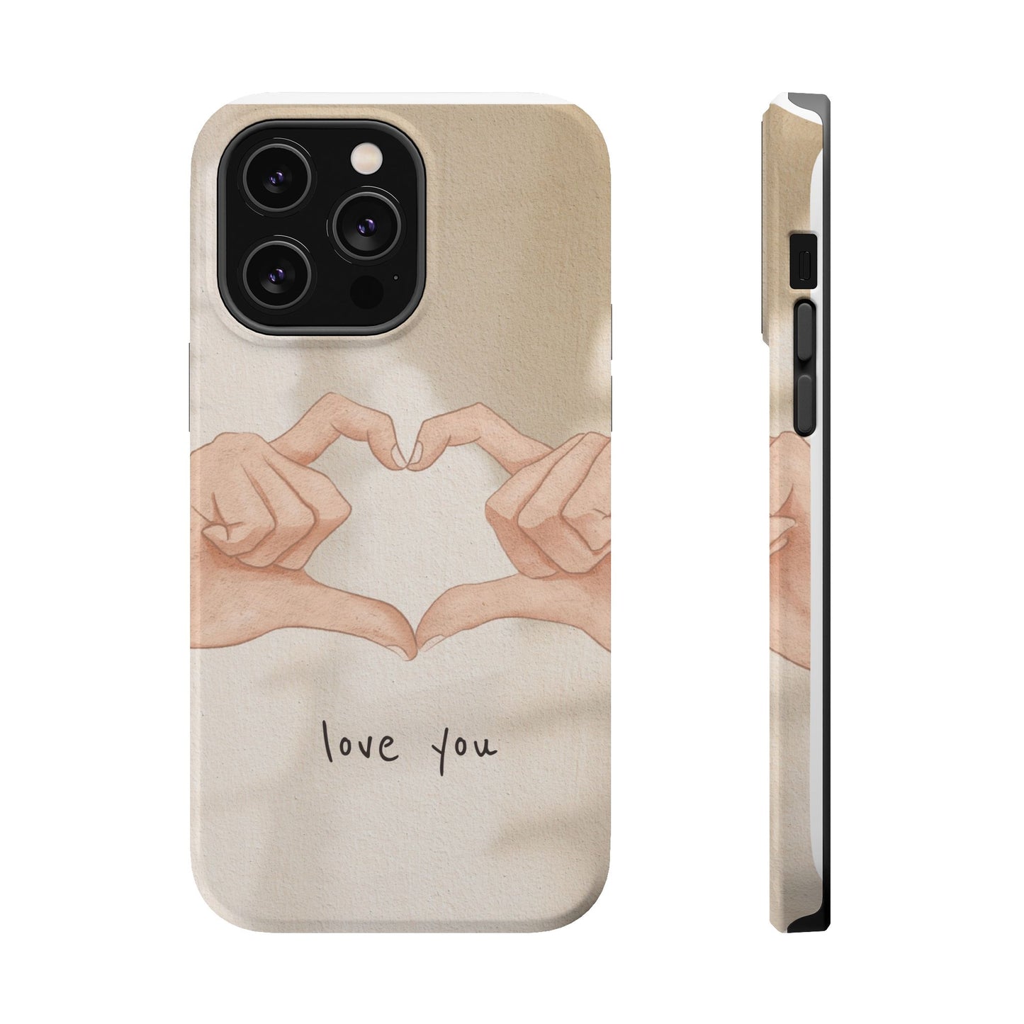 Phone Case — Hands Forming Heart with “love you” Romantic Protective Cover