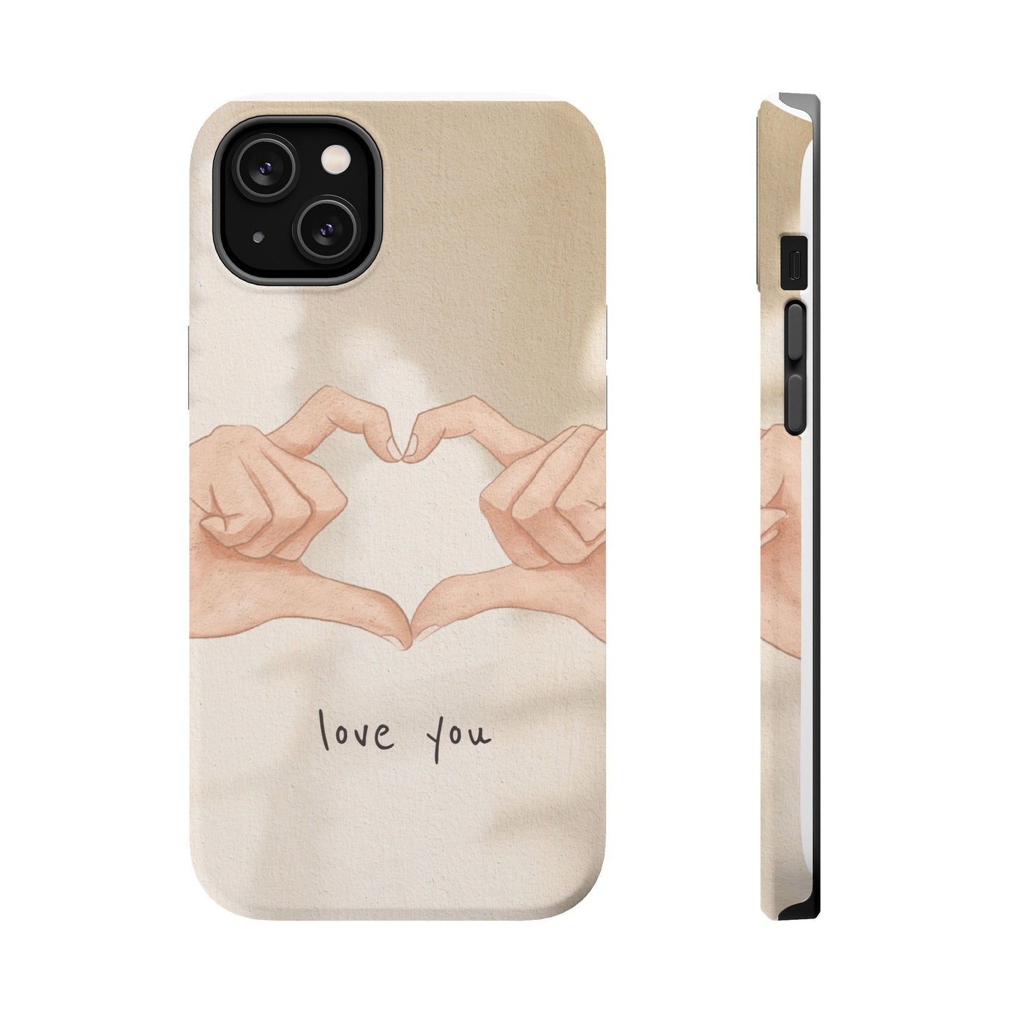 Phone Case — Hands Forming Heart with “love you” Romantic Protective Cover