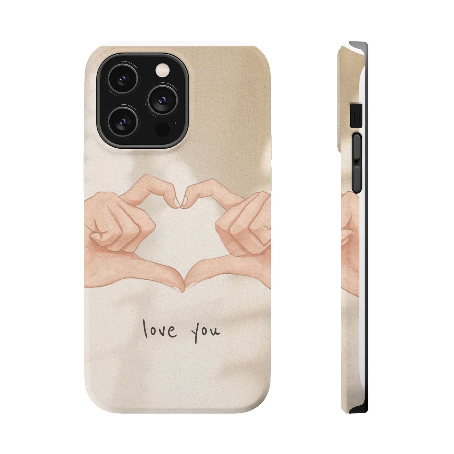 Phone Case — Hands Forming Heart with “love you” Romantic Protective Cover